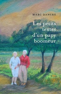 Les petits textes d'un papy boomeur