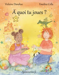 À quoi tu joues