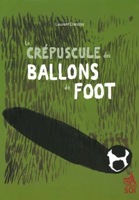 Le crépuscule des ballons de foot