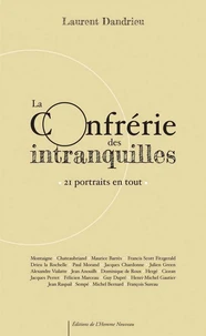La confrérie des intranquilles
