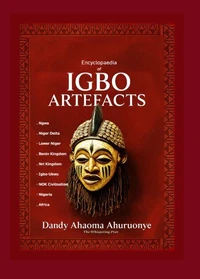 Encyclopaedia of Igbo Artefacts
