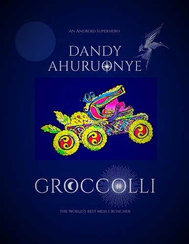  Dandy Ahuruonye - Groccolli.