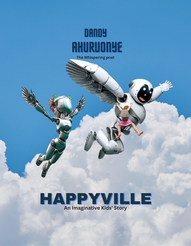  Dandy Ahuruonye - Happyville.