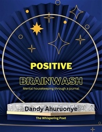  Dandy Ahuruonye - Positive Brainwash.