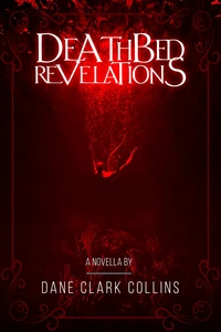 Deathbed Revelations