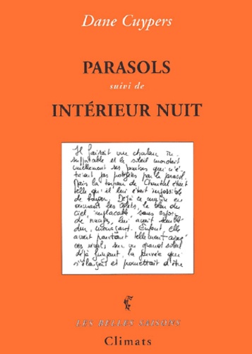 Dane Cuypers - Parasols Suivi De Interieur Nuit.