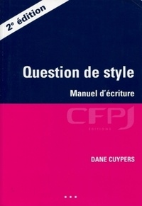 Dane Cuypers - Question de style - Manuel d'écriture.