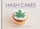 Hash Cakes. Space cakes, pot brownies and other tasty cannabis creations
