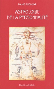 Dane Rudhyar - Astrologie De La Personnalite.
