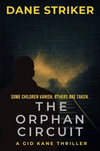 The Orphan Circuit