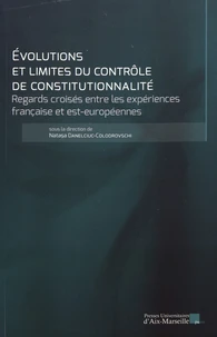 Evolutions et limites du contrôle de constitutionnalité