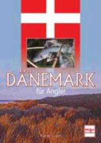 Dänemark für Angler.