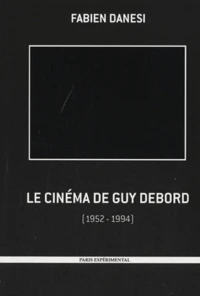 Le cinéma de Guy Debord