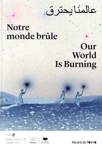 Notre monde brûle