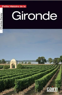 Petite histoire de la Gironde