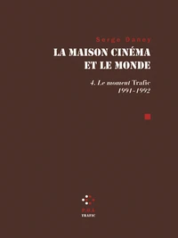 La maison cinéma et le monde