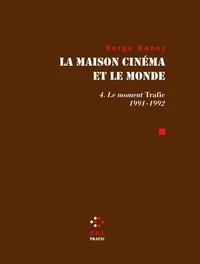 La maison cinéma et le monde