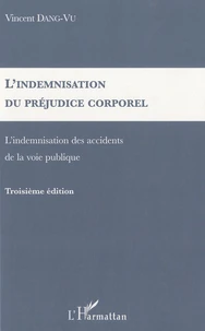 L'indemnisation du préjudice corporel