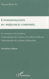 L'indemnisation du préjudice corporel