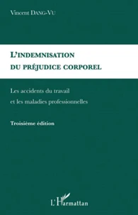 L'indemnisation du préjudice corporel