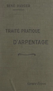 Traité pratique d'arpentage