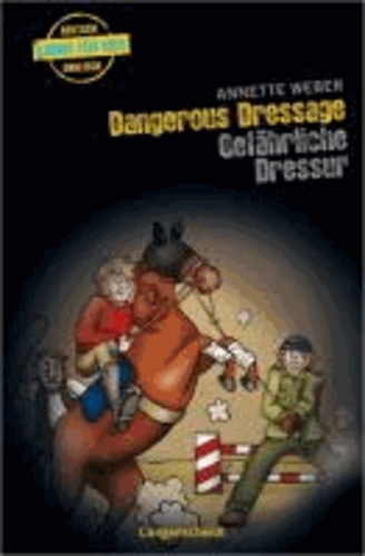 Dangerous Dressage - Gefährliche Dressur.