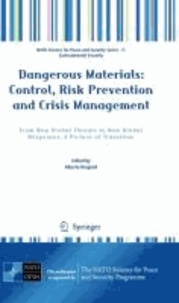 Alberto Brugnoli - Dangerous Materials: Control, Risk Prevention and Crisis Management - From New Global Threats to New Global Responses: A Picture of Transition.