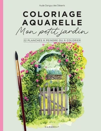 Coloriage aquarelle : Mon petit jardin