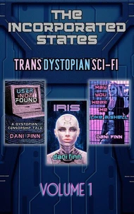 The Incorporated States volume 1
