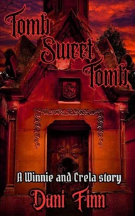 Tomb Sweet Tomb
