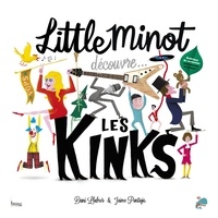 Dani Llabrés et Jaime Pantoja - Little Minot découvre... Les Kinks.