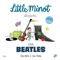 Dani Llabrés et Jaime Pantoja - Little Minot découvre... Les Beatles.