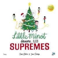 Dani Llabrés et Jaime Pantoja - Little Minot  : Little Minot découvre les Supremes.