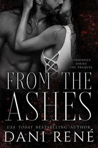 From the Ashes: A Novella