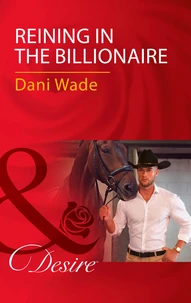 Reining In The Billionaire