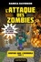 Aventure dans l'Overworld Tome 2 L'attaque des zombies