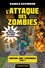 L'Attaque des zombies. Minecraft - Aventure dans l'Overworld, T2