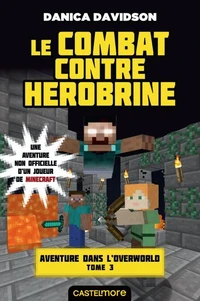 Le Combat contre Herobrine