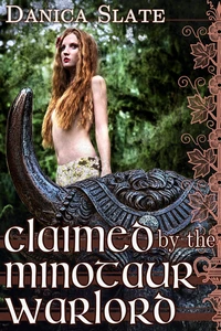 Claimed by the Minotaur Warlord