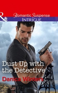 Danica Winters - Dust Up With The Detective.