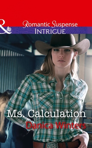 Danica Winters - Ms. Calculation.