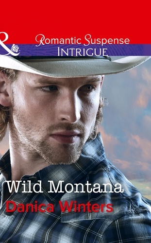 Danica Winters - Wild Montana.