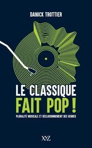 Le classique fait pop !