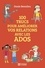 100 trucs pour améliorer vos relations avec les ados