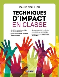 Danie Beaulieu - Techniques d'impact en classe.