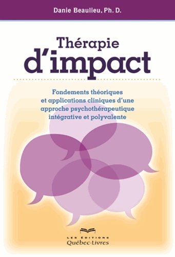 Danie Beaulieu - Thérapie d'impact.