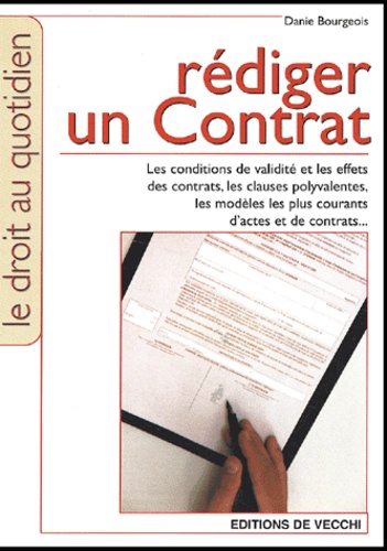 Danie Bourgeois - Rediger Un Contrat.