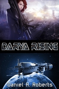  Daniel A. Roberts - Darya Rising.