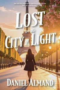 Lost in the City of Light