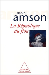 Daniel Amson - La Republique Du Flou.